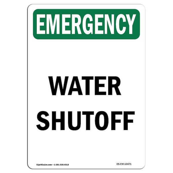 Safety Sign, OSHA EMERGENCY, 5" Height, Water Shutoff, Portrait, 10PK